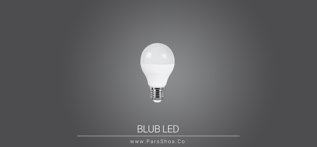 لامپ LED حبابی 7 وات E27 پارس شعاع توس